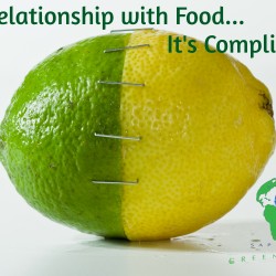 our-relationship-with-food-its-complicated